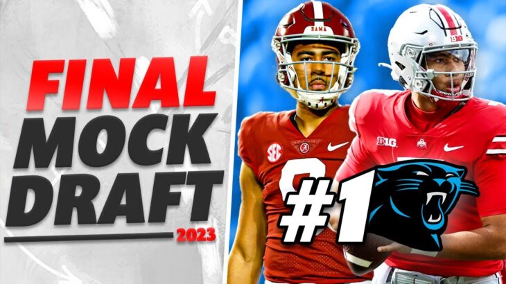 FINAL 2023 NFL Mock Draft with Trades
