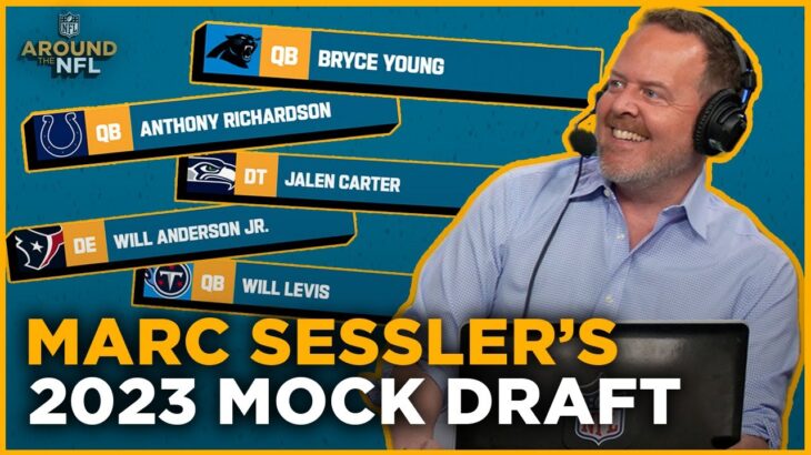 Fifth Annual Marc Sessler Mock Draft | Around the NFL Podcast