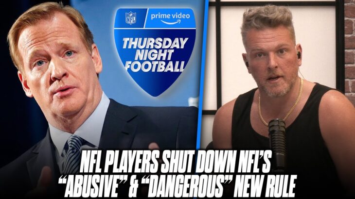 Why NFL Players Boycotted NFL’s Plan To Allow Games To Flex To Thursday Night | Pat McAfee Reacts