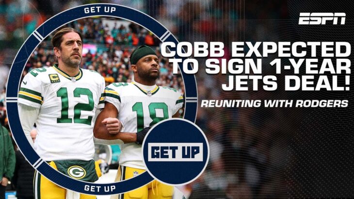 Randall Cobb expected to sign 1-year deal with the Jets & reunite with Aaron Rodgers | Get Up