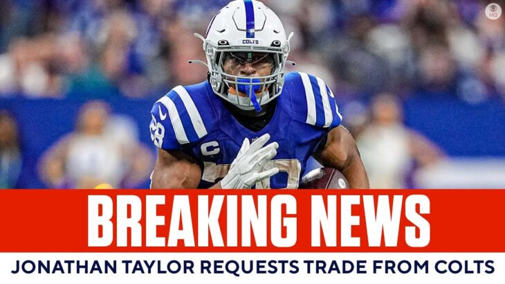 Jonathan Taylor REQUESTS Trade From Colts I CBS Sports