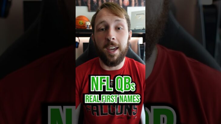 NFL QBs REAL First Names #nfl #football #quarterbacks #sports