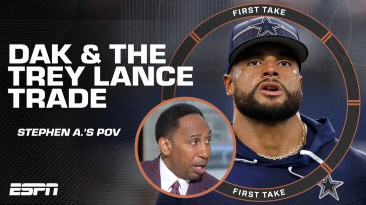 Why Stephen A. says Jerry Jones not telling Dak about Trey Lance trade is a BIG DEAL 😯 | First Take