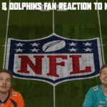 A Broncos & Dolphins Fan Reaction to NFL Week 3