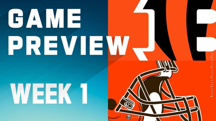 Cincinnati Bengals vs. Cleveland Browns | 2023 Week 1 Game Preview