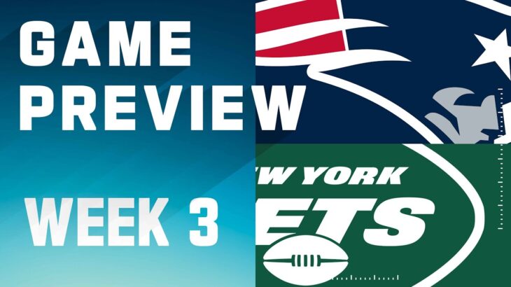 New England Patriots vs. New York Jets | 2023 Week 3 Game Preview