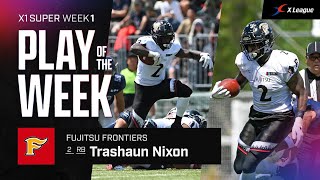 【X1 Super week1】PLAY OF THE WEEK Trashaun Nixon（富士通フロンティアーズ）