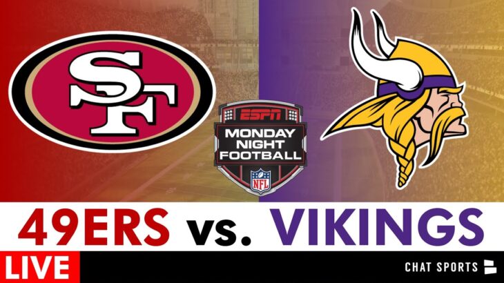 49ers vs. Vikings Live Streaming Scoreboard, Free Play-By-Play, Highlights, Boxscore | NFL Week 7