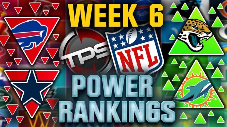 The Official NFL Week 6 Power Rankings 2023…Dallas Drops Big Time || TPS