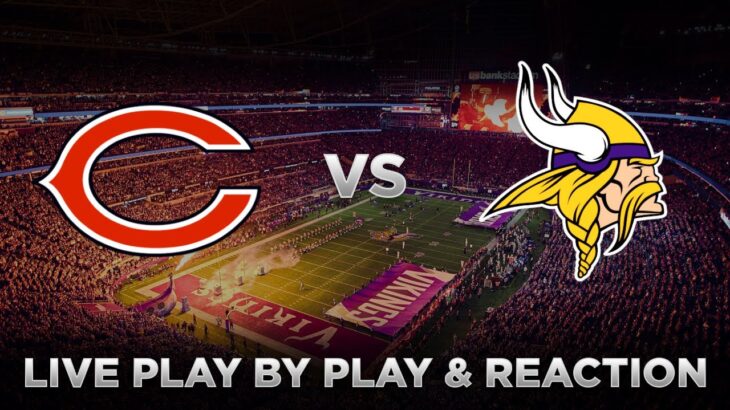 Bears vs Vikings Live Play by Play & Reaction