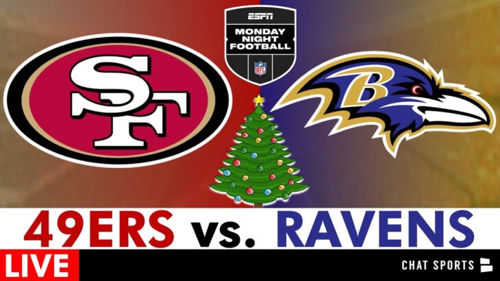 49ers vs. Ravens Live Streaming Scoreboard, Free Play-By-Play, Highlights, Boxscore | NFL Week 16