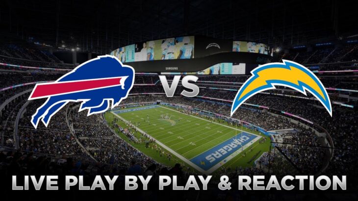 Bills vs Chargers Live Play by Play & Reaction