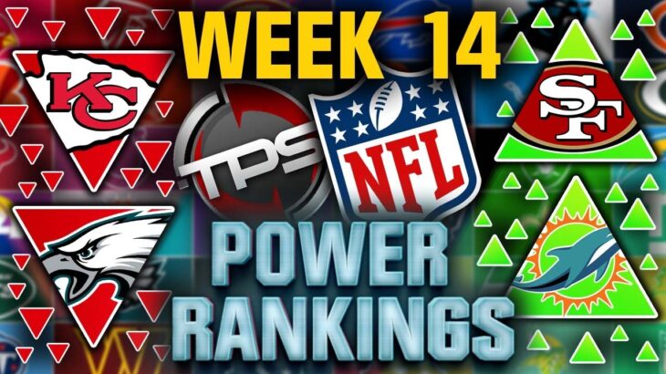 The Official NFL Week 14 Power Rankings 2023! (Chiefs Move Down Pretty Swift) || TPS