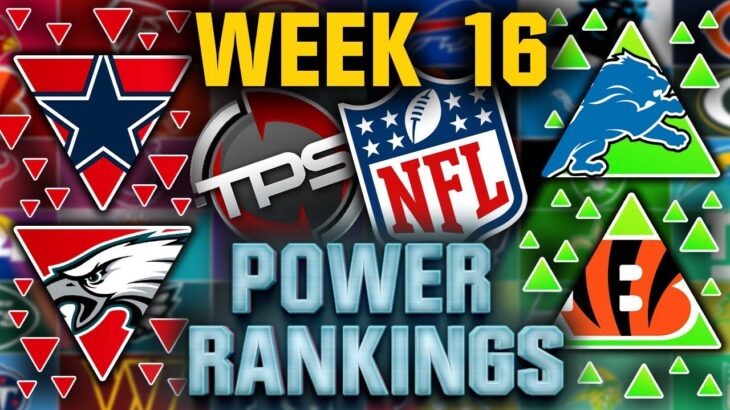 The Official NFL Week 16 Power Rankings 2023! (Dak for MVP…Most Valuable Pretender!) || TPS