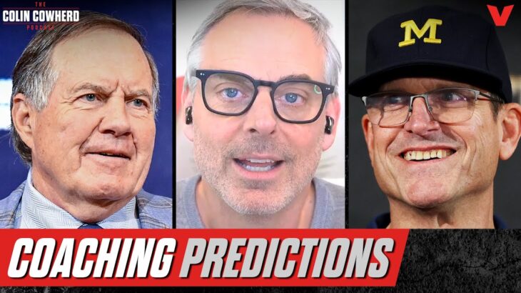Coaching Predictions: Harbaugh-Chargers, Bill Belichick-Eagles, DeBoer-Alabama | Colin Cowherd NFL