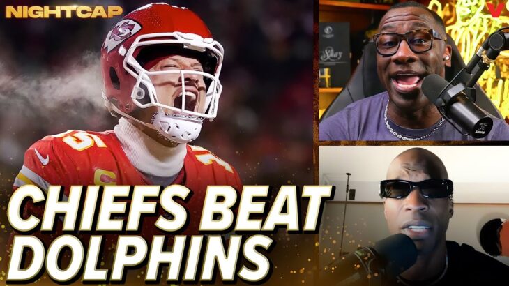 Shannon Sharpe & Chad Johnson react to Chiefs beat Dolphins in freezing conditions | Nightcap