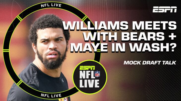 Caleb Williams MEETS with Matt Eberflus 👀 + Would the Commanders be BEST with Drake Maye? | NFL Live