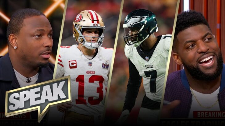 Eagles trading Haason Reddick to Jets, do 49ers have a ‘Purdy’ big problem? | NFL | SPEAK
