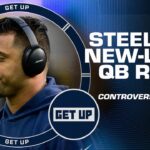 INEVITABLE QB CONTROVERSY with Russell Wilson & Justin Fields in the Steelers’ QB room ⁉️ | Get Up