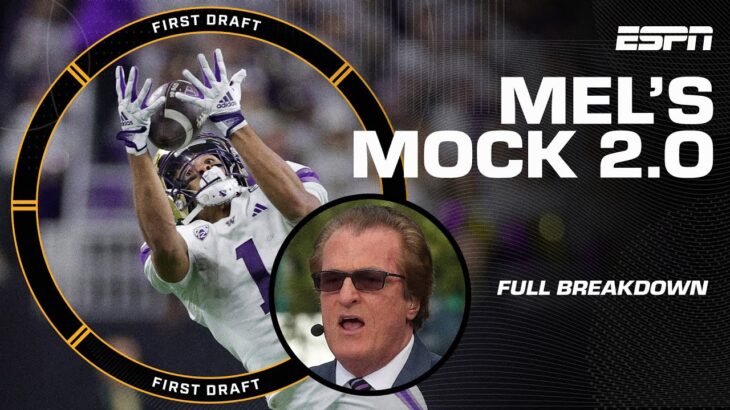 Mel Kiper Jr’s Mock Draft 2.0: Full Breakdown with Field Yates | 🏈 FIRST DRAFT