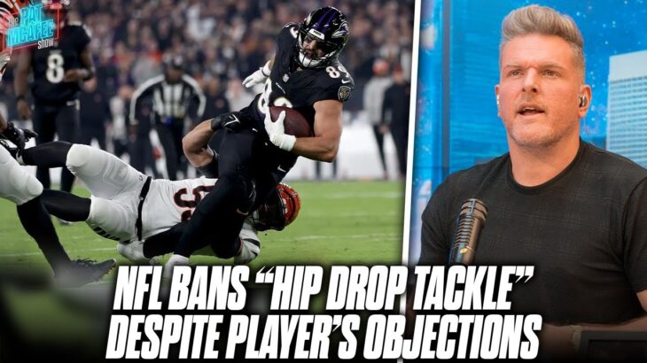 NFL Has Officially Banned “Hip Drop Tackle” Despite Players & NFLPA Objections | Pat McAfee Reacts