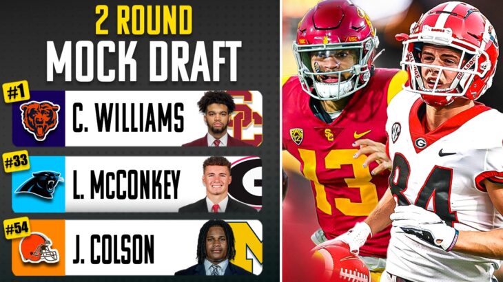 2024 NFL Mock Draft! 2 ROUNDS with Trades!