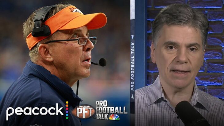 Broncos’ Sean Payton focused on finding ‘right fit’ for QB in draft | Pro Football Talk | NFL on NBC