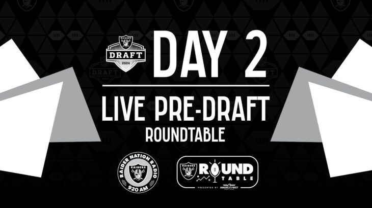 Live Pre-Draft Raiders Roundtable – Day 2 | 2024 NFL Draft