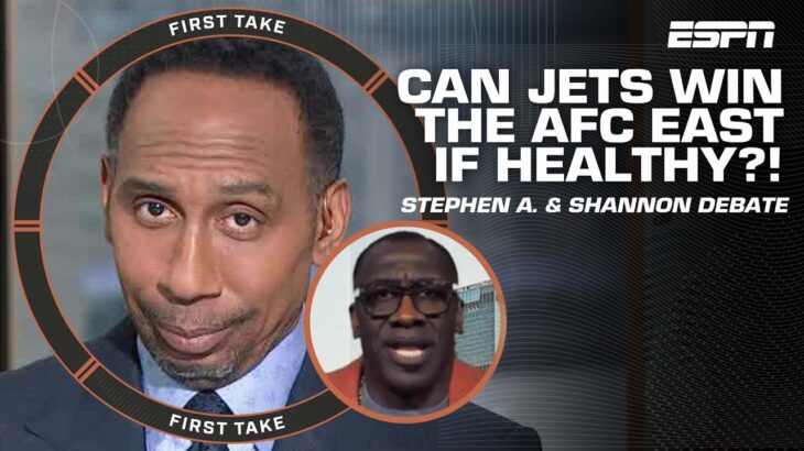 Stephen A. & Shannon Sharpe get HEATED debating if the Jets can win the AFC East | First Take