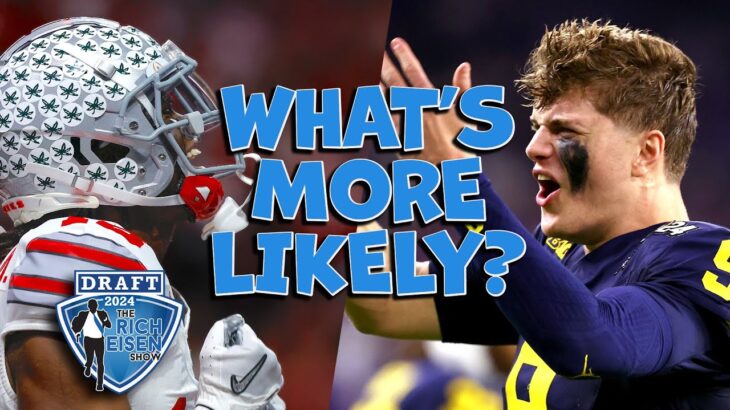 What’s More Likely: Rich Eisen Talks NFL Draft, Jim Harbaugh, Bills, Patriots, and More!