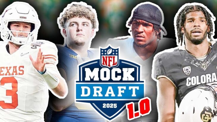 2025 NFL First-Round Mock Draft For All 32 Picks: 1.0! (Post Draft Early Predictions)