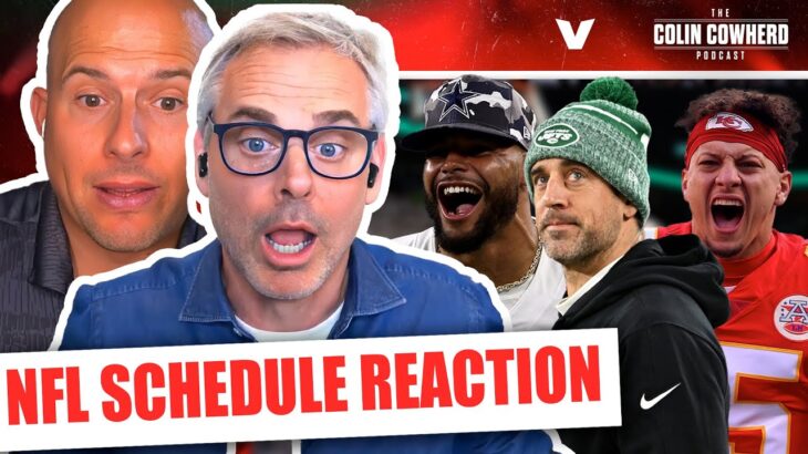 NFL Schedule Release Reaction: Cowboys, Bears, Jets, Chargers, Chiefs, Eagles, 49ers | Colin Cowherd