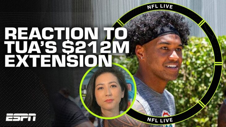 My thoughts on Tua Tagovailoa’s $212M extension | NFL Live