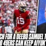 “Watch For The 49ers To Trade Deebo Samuel To Keep & Pay Brandon Aiyuk”  NFL Insider | Pat McAfee