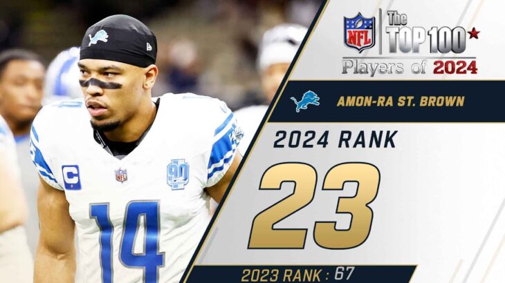 23: Amon-Ra St. Brown (WR, Lions) | Top 100 Players of 2024