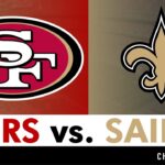 49ers vs. Saints Live Streaming Scoreboard, Free Play-By-Play, Highlights, Boxscore | NFL Preseason