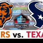 Bears vs. Texans Live Streaming Scoreboard, Free Play-By-Play, Highlights | NFL Hall Of Fame Game