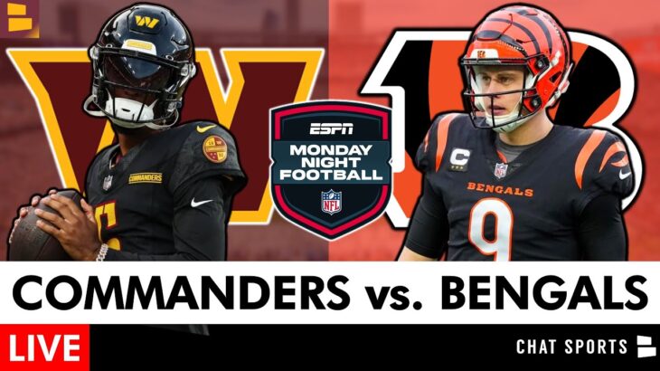 Commanders vs. Bengals Watch Party: Live Streaming Scoreboard + Play By Play | Monday Night Football