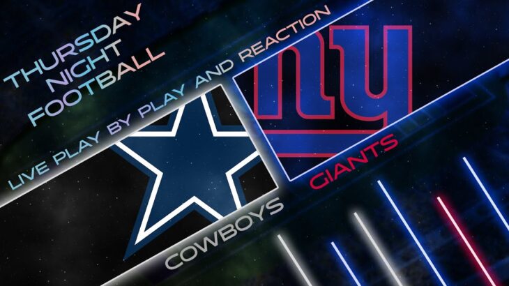 Cowboys vs Giants Live Play by Play & Reaction