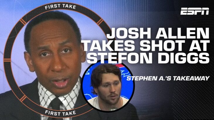 Stephen A.: Stefon Diggs HAS TO RESPOND to Josh Allen 👀 | First Take