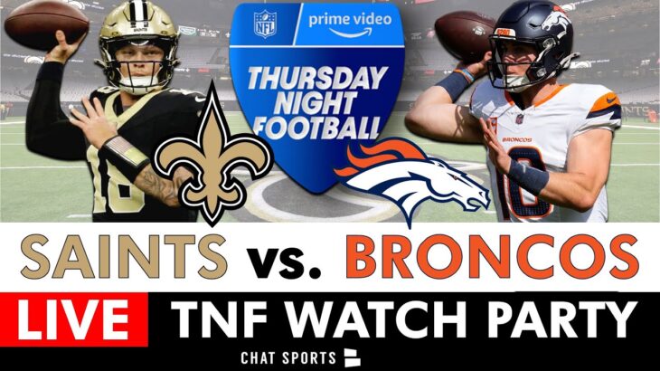 Thursday Night Football LIVE Stream: Saints vs. Broncos NFL Week 7 Amazon Prime Free Watch Party