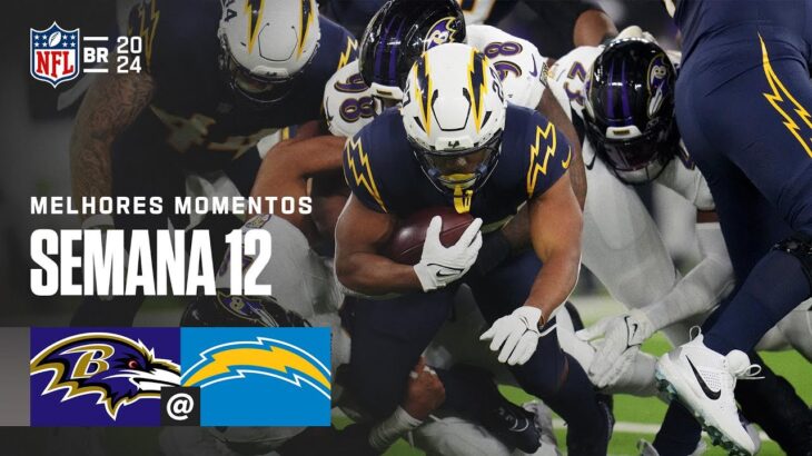 Baltimore Ravens vs. Los Angeles Chargers | Melhores Momentos | NFL 2024