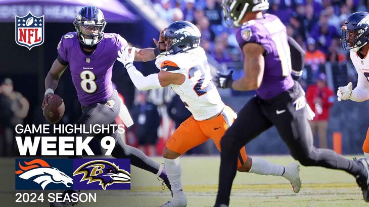 Denver Broncos vs. Baltimore Ravens | 2024 Week 9 Game Highlights