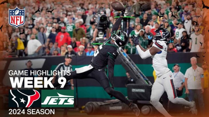 Houston Texans vs. New York Jets Game Highlights | NFL 2024 Season Week 9