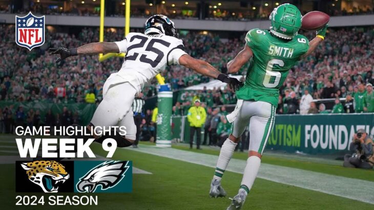 Jacksonville Jaguars vs. Philadelphia Eagles Game Highlights | NFL 2024 Season Week 9