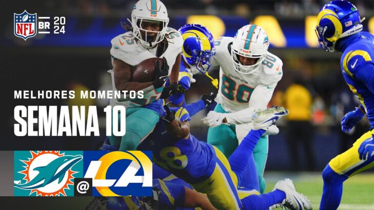 Miami DOLPHINS x Los Angeles RAMS – Melhores Momentos | NFL 2024