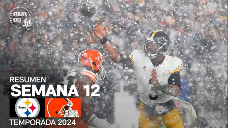 Pittsburgh Steelers vs. Cleveland Browns | Resumen NFL en español – Semana 12 | NFL Highlights 2024