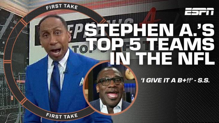 Shannon Sharpe ALMOST agrees with Stephen’s A-List of Top-5 NFL teams 📝 | First Take