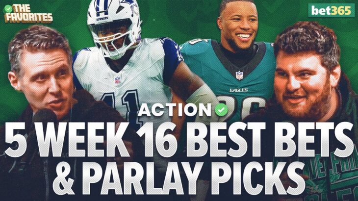 5 NFL Week 16 BEST BETS & NFL PARLAY Picks from Simon Hunter & Chad Millman | The Favorites Podcast