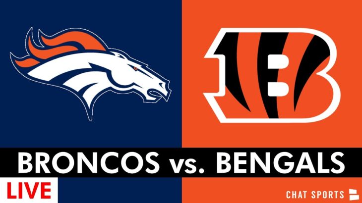 Broncos vs. Bengals LIVE Streaming Scoreboard, Free Play-By-Play & Highlights | NFL Network Week 17